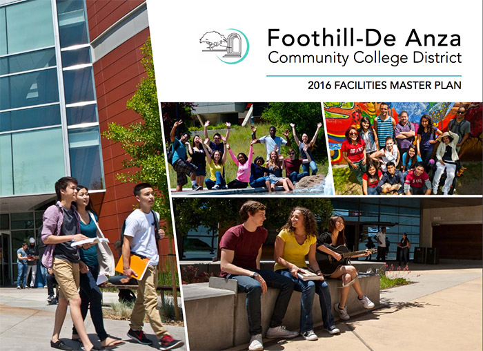 Foothill-De Anza Community College Distrist 2016 Facilties Master Plan Cover
