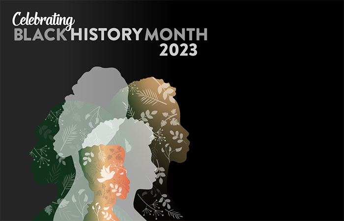 Celebrating Black History Month 2023