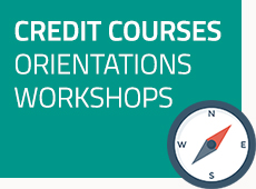 Credit Courses: Orientations Workshops
