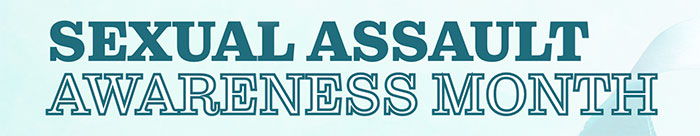 Sexual Assault Awareness Month